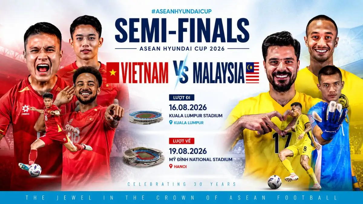 Tổng quan trước trận việt nam vs malaysia bán kết AFF CUP 2026